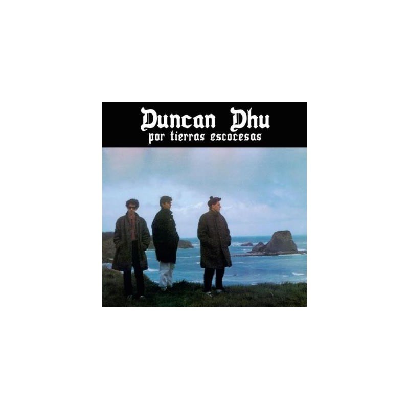 DUNCAN DHU - POR TIERRAS ESCOCESAS (REEDICION) - CD