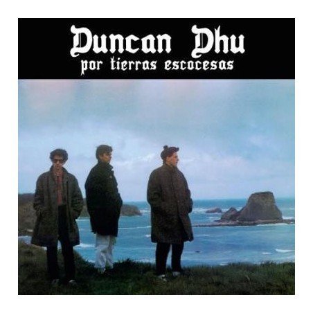 DUNCAN DHU - POR TIERRAS ESCOCESAS (REEDICION) - CD