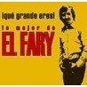 EL FARY - QUE GRANDE ERES/LO MEJOR DE EL FARY - CD