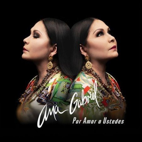 ANA GABRIEL - POR AMOR A USTEDES - CD