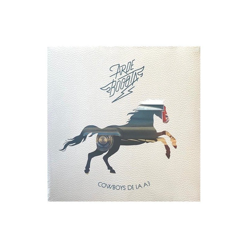 ARDE BOGOTA - COWBOYS DE LA A3 - LP ARDE BOGOTA - COWBOYS DE LA A3 - LP