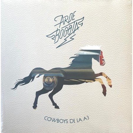 ARDE BOGOTA - COWBOYS DE LA A3 - LP
