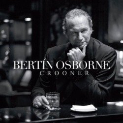 BERTIN OSBORNE - CROONER - CD