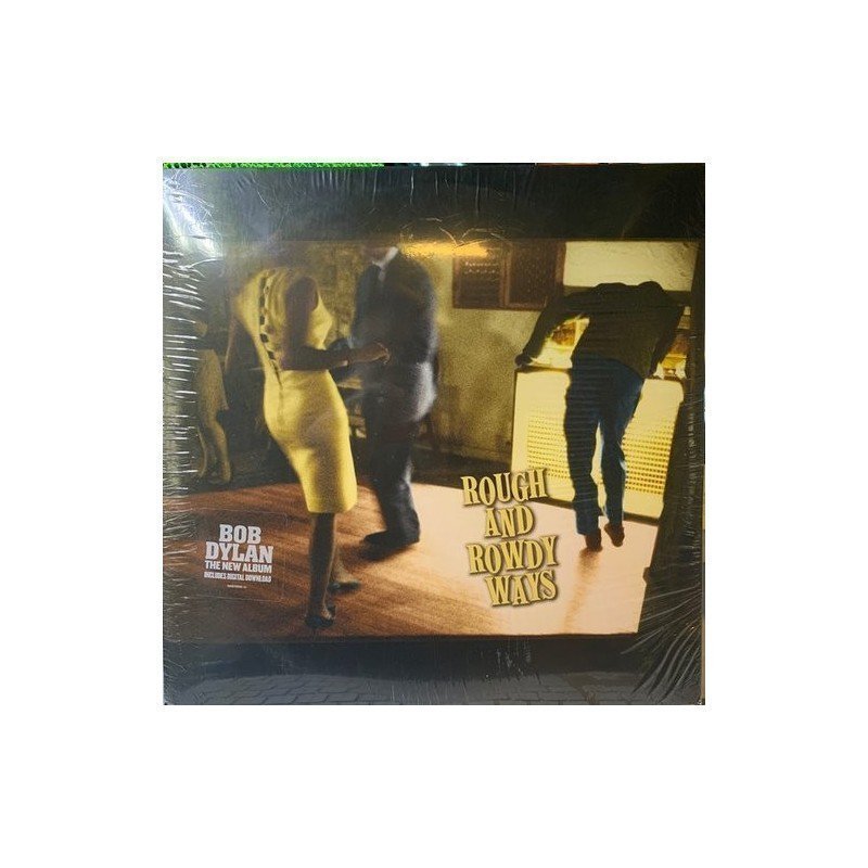 BOB DYLAN - ROUNGH AND ROWDY WAYS - 2 LP BOB DYLAN - ROUNGH AND ROWDY WAYS - 2 LP