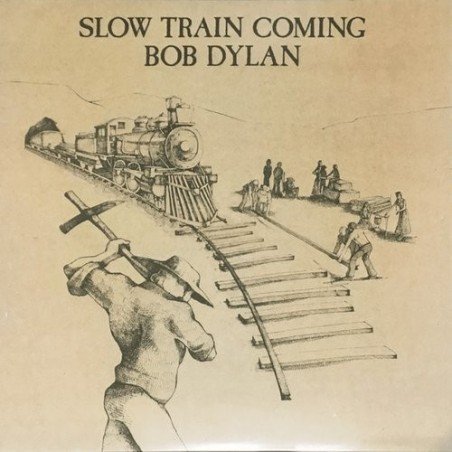 BOB DYLAN - SLOW TRAIN COMING - LP