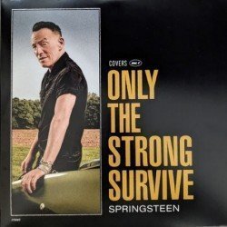 BRUCE SPRINGSTEEN - ONLY THE STRONG SURVIVE - 2 LP