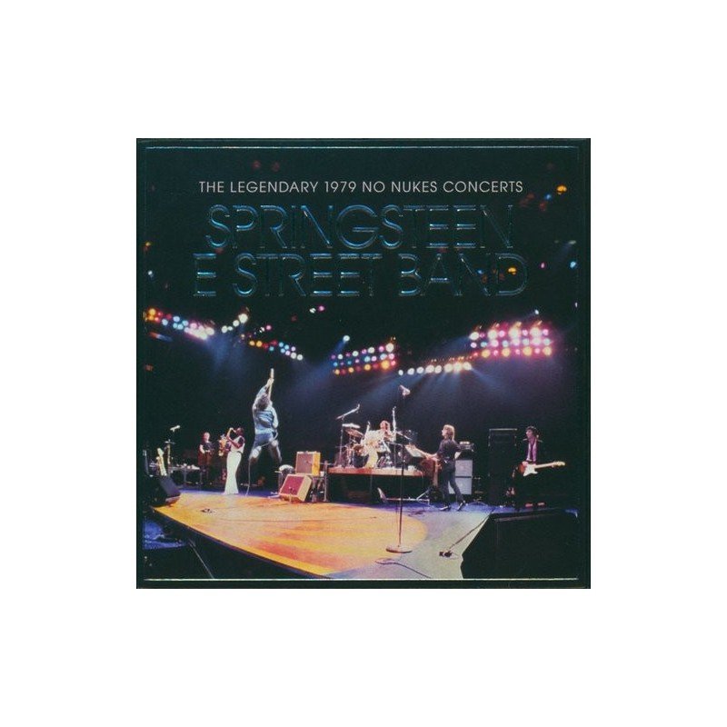 BRUCE SPRINGSTEEN & THE E ST - THE LEGENDARY 1979 NO NUKES CONCERTS - 2CD+DVD BRUCE SPRINGSTEEN & THE E ST - THE LEGENDARY 1979 NO NUKES CONCERTS - 2CD+DVD