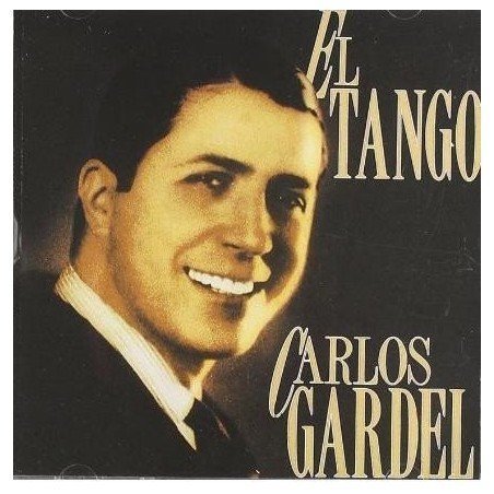 CARLOS GARDEL - EL TANGO - CD