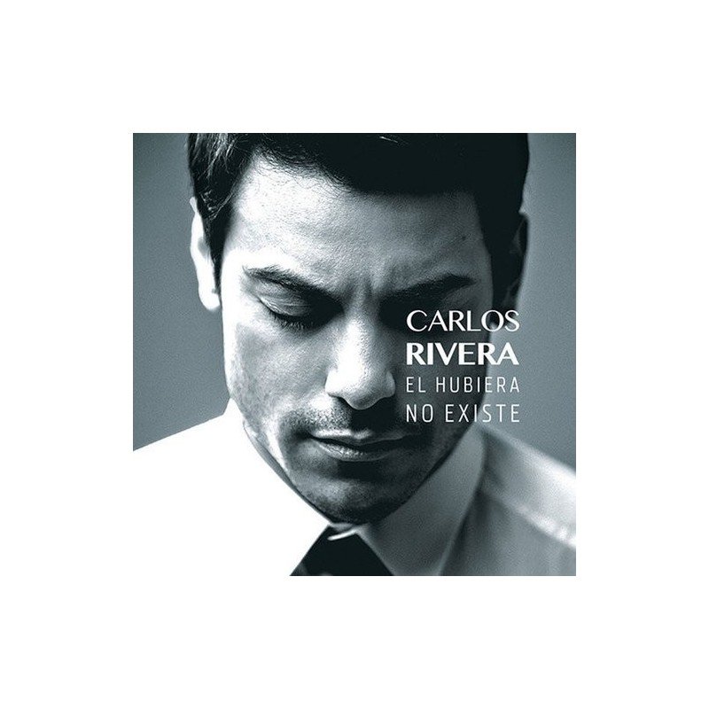 CARLOS RIVERA - EL HUBIERA NO EXISTE - CD CARLOS RIVERA - EL HUBIERA NO EXISTE - CD