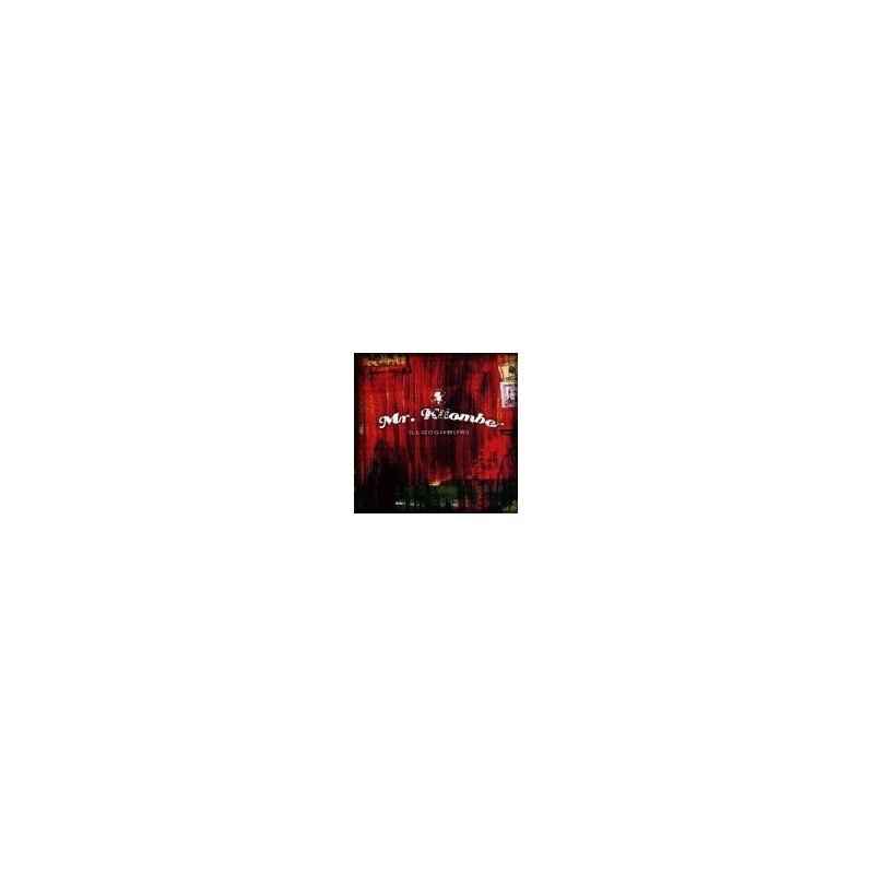 MR.KILOMBO - EL LADO GAMBERRO - CD