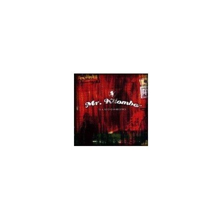 MR.KILOMBO - EL LADO GAMBERRO - CD