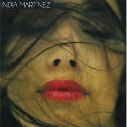 INDIA MARTINEZ - TRECE VERDADES - CD CRIST