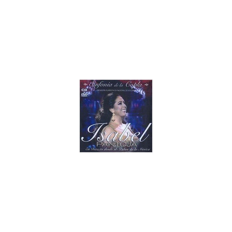 ISABEL PANTOJA - SINFONIA DE LA COPLA - CD + DVD ISABEL PANTOJA - SINFONIA DE LA COPLA - CD + DVD