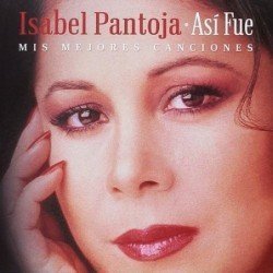 ISABEL PANTOJA - ASI FUE - CD