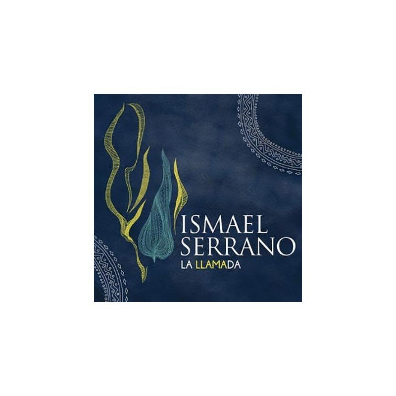 ISMAEL SERRANO - LA LLAMADA - CD ISMAEL SERRANO - LA LLAMADA - CD