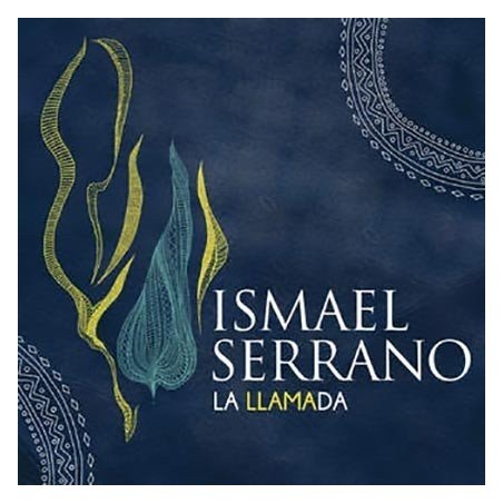 ISMAEL SERRANO - LA LLAMADA - CD