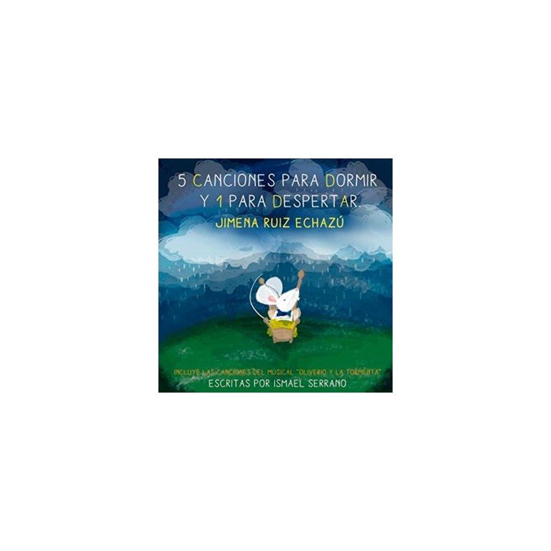 JIMENA RUIZ ECHAZU - 5 CANCIONES PARA DORMIR Y 1 PARA DESPERTA - CD