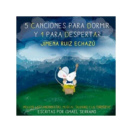 JIMENA RUIZ ECHAZU - 5 CANCIONES PARA DORMIR Y 1 PARA DESPERTA - CD