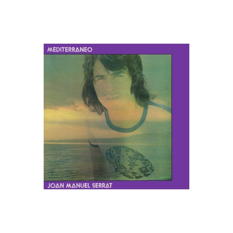 JOAN MANUEL SERRAT - MEDITERRANEO - LP JOAN MANUEL SERRAT - MEDITERRANEO - LP