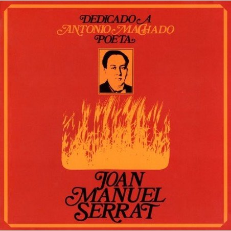 JOAN MANUEL SERRAT - DEDICADO A ANTONIO MACHADO - LP