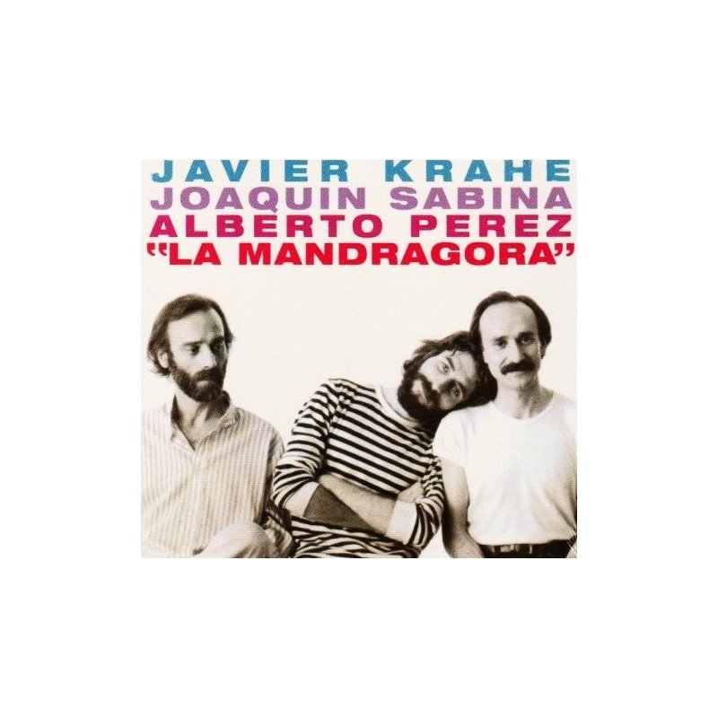 JOAQUIN SABINA - LA MANDRAGORA - CD JOAQUIN SABINA - LA MANDRAGORA - CD