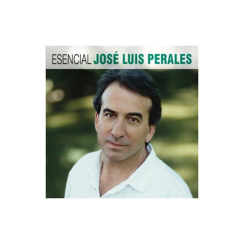 JOSE LUIS PERALES - ESENCIAL JOSE LUIS PERALES - 2CD JOSE LUIS PERALES - ESENCIAL JOSE LUIS PERALES - 2CD