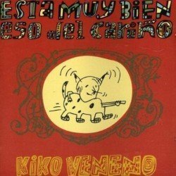 KIKO VENENO - ESTA MUY BIEN ESO DEL CARIÑO - LP