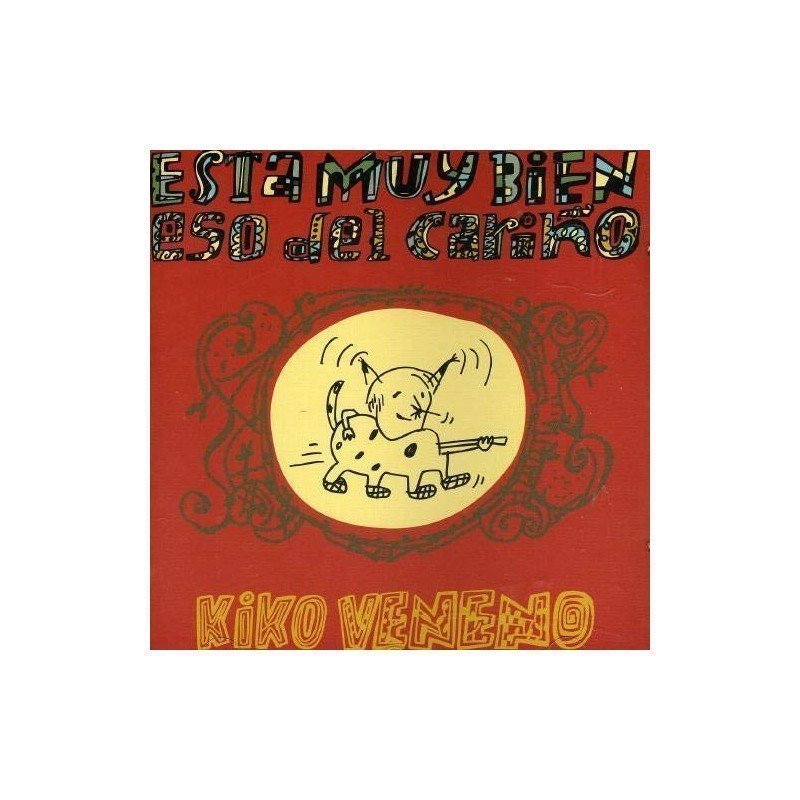 KIKO VENENO - ESTA MUY BIEN ESO DEL CARIÑO - LP KIKO VENENO - ESTA MUY BIEN ESO DEL CARIÑO - LP