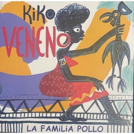KIKO VENENO - LA FAMILIA POLLO - LP