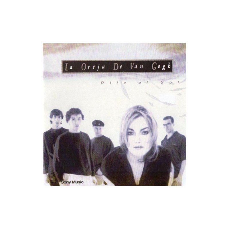 LA OREJA DE VAN GOGH - DILE AL SOL - CD LA OREJA DE VAN GOGH - DILE AL SOL - CD