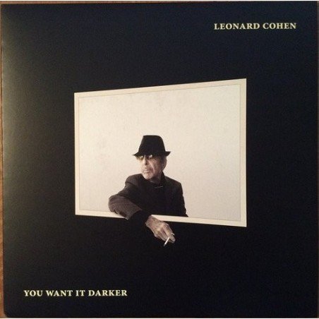 LEONARD COHEN - YOU WANT IT DARKER - LP