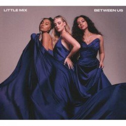 LITTLE MIX - BETWEEN US - 2 CD ESP