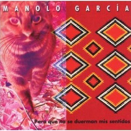 MANOLO GARCIA - PARA QUE NO SE DUERMAN MIS SENTIDOS - CD