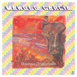 MANOLO GARCIA - DESATINADOS DESPLUMADOS - 2 LP