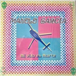 MANOLO GARCIA - MI VIDA EN MARTE - 2 LP