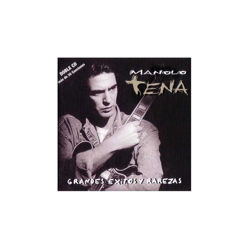 MANOLO TENA - GRANDES EXITOS Y RAREZAS - CD MANOLO TENA - GRANDES EXITOS Y RAREZAS - CD