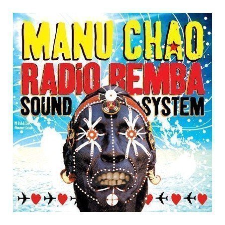 MANU CHAO - RADIO BEMBA SOUND SYSTEM - CD
