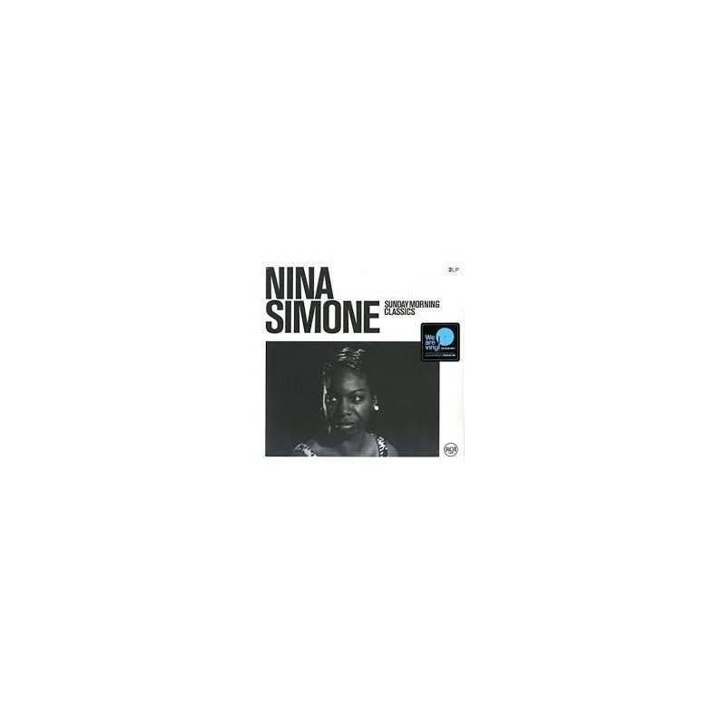 NINA SIMONE - SUNDAY MORNING CLASSICS - 2 LP NINA SIMONE - SUNDAY MORNING CLASSICS - 2 LP