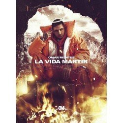 OMAR MONTES - LA VIDA MARTIR - CD