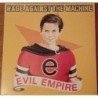 RAGE AGAINST THE MACHINE - EVIL EMPIRE - LP