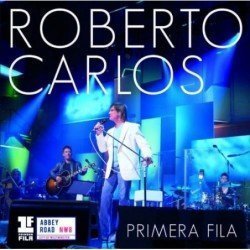 ROBERTO CARLOS - EN PRIMERA FILA - CD + DVD