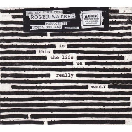 ROGER WATERS - IS THIS THE LIFE WE REALLY WANT? - CD