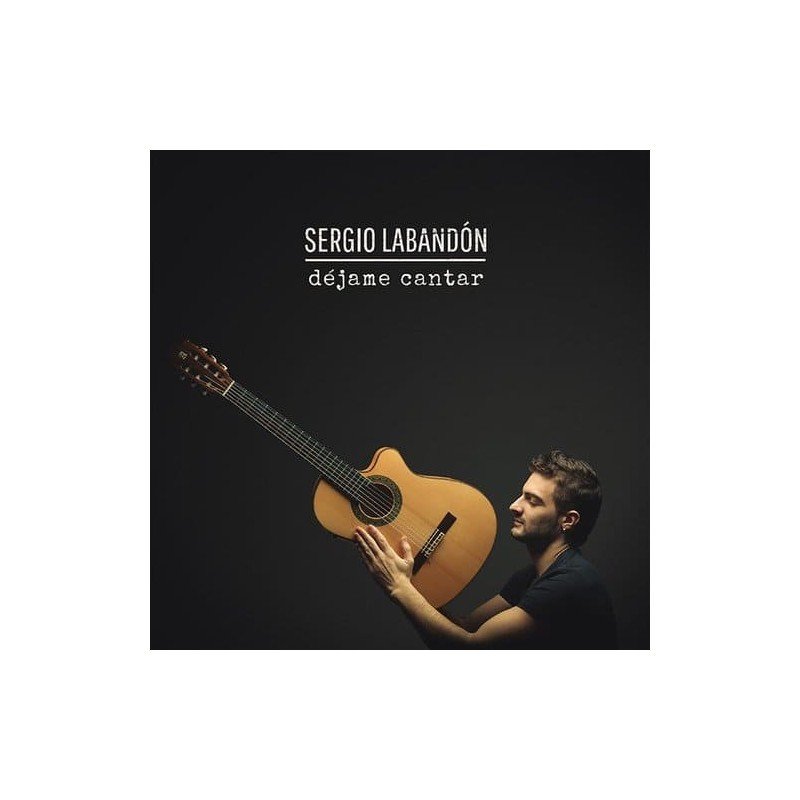 SERGIO LABANDON - DEJAME CANTAR - CD SERGIO LABANDON - DEJAME CANTAR - CD