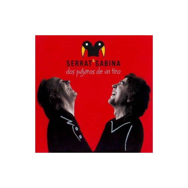 SERRAT Y SABINA - DOS PAJAROS DE UN TIRO - CD+DVD D SERRAT Y SABINA - DOS PAJAROS DE UN TIRO - CD+DVD D