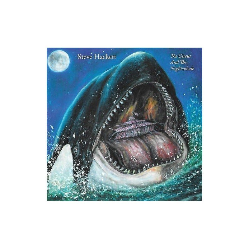 STEVE HACKETT - THE CIRCUS AND THE NIGHTWHALE - CD STEVE HACKETT - THE CIRCUS AND THE NIGHTWHALE - CD