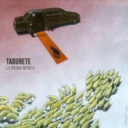 TABURETE - LA BROMA INFINITA - CD