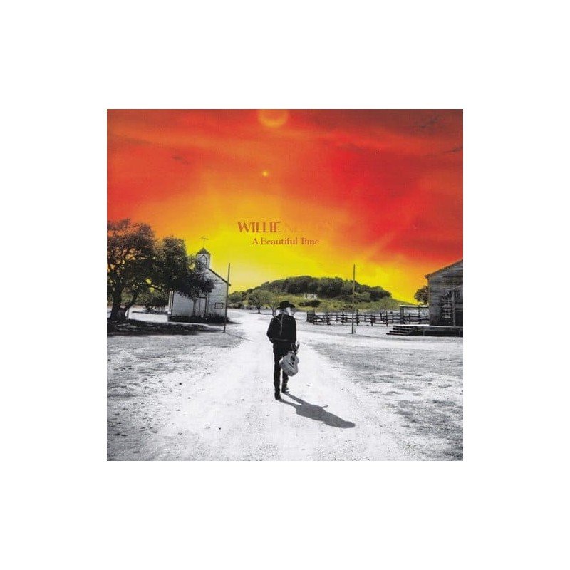 WILLIE NELSON - A BEAUTIFUL TIME - CD WILLIE NELSON - A BEAUTIFUL TIME - CD