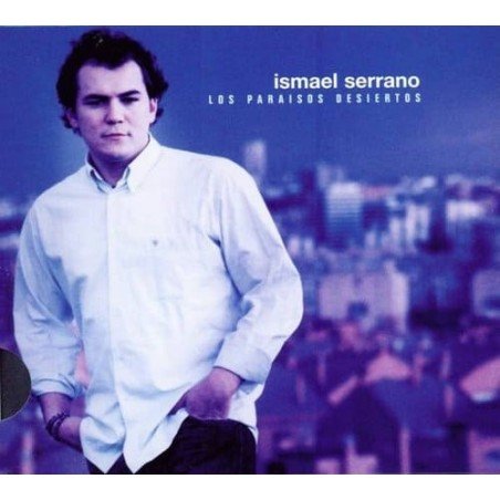 ISMAEL SERRANO - LOS PARAISOS DESIERTOS - CD (SLD)