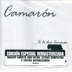 CAMARON DE LA ISLA - TE LO DICE CAMARON - CD