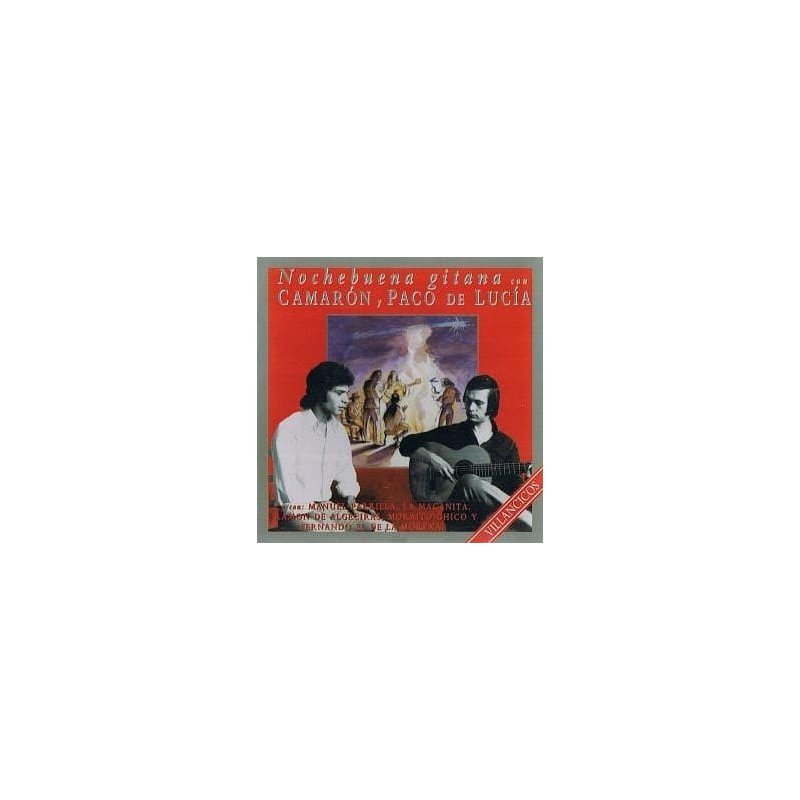 CAMARON Y PACO DE LUCIA - NOCHEBUENA GITANA CON CAMARON Y PACO DE - CD CAMARON Y PACO DE LUCIA - NOCHEBUENA GITANA CON CAMARON Y PACO DE - CD